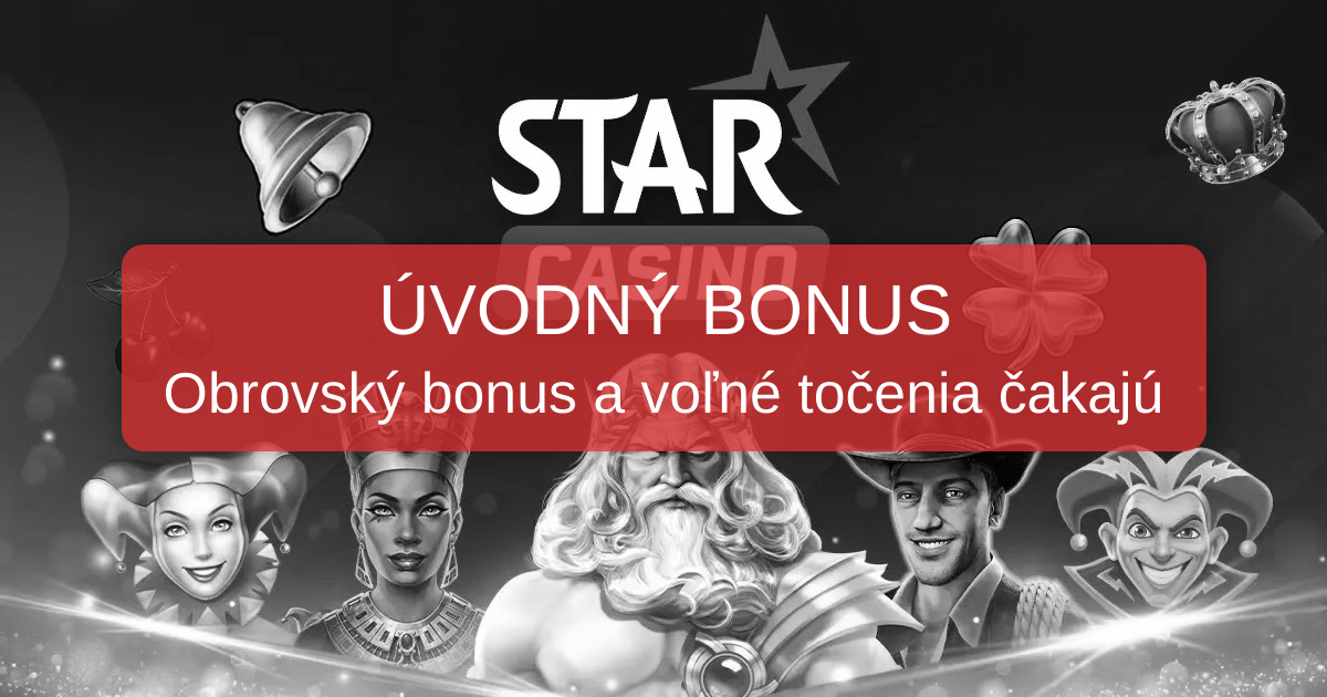 Star Casino - Slovensko | Online Hry a Bonuse